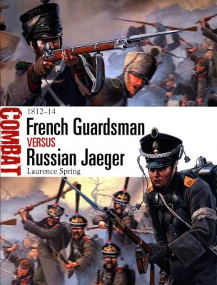 French Guardsman vs Russian Jaeger. Autor: Spring Laurence. SmakLiter.pl Okładka książki French Guardsman vs Russian Jaeger