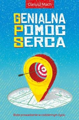 Genialna pomoc serca. Autor: Dariusz Mach. SmakLiter.pl Okładka książki Genialna pomoc serca
