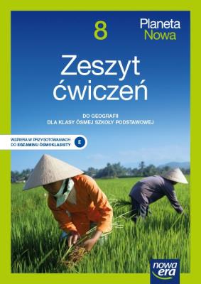 Geografia Planeta nowa zeszyt ćwiczeń dla klasy 8 szkoły podstawowej EDYCJA 2021-2023. Autor: Ryszard Przybył. SmakLiter.pl Okładka książki Geografia Planeta nowa zeszyt ćwiczeń dla klasy 8 szkoły podstawowej EDYCJA 2021-2023