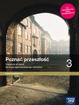 Okładka książki Historia LO 3 Poznać przeszłość Podr. ZP 2021 NE