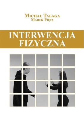 Okładka książki Interwencja fizyczna