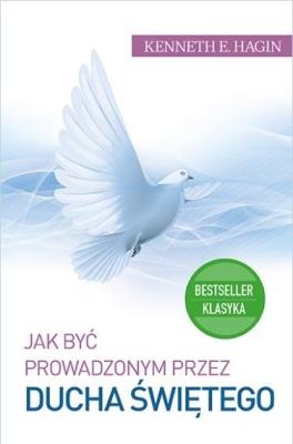 Okładka książki Jak być prowadzonym przez Ducha Świętego BR