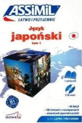 Japoński łatwo i przyjemnie T.1 + online ASSIMIL. Autor: Garnier Catherine, Toshiko Mori. SmakLiter.pl Okładka książki Japoński łatwo i przyjemnie T.1 + online ASSIMIL