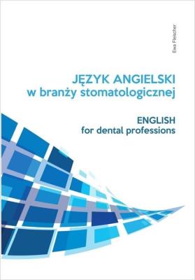 Okładka książki Język angielski zawodowy w branży stomatologicznej