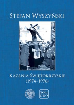 Okładka książki Kazania świętokrzyskie (1974-1976)
