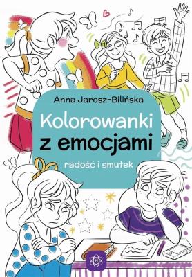 Okładka książki Kolorowanki z emocjami Radość i smutek
