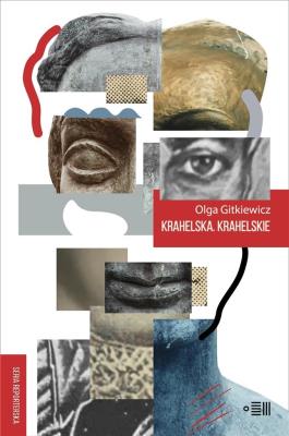 Krahelska. Krahelskie. Autor: Olga Gitkiewicz. SmakLiter.pl Okładka książki Krahelska. Krahelskie