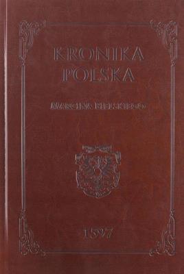Kronika polska Marcina Bielskiego 1597. Autor: Bielski Marcin. SmakLiter.pl Okładka książki Kronika polska Marcina Bielskiego 1597