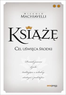 Książę. Autor: Niccolo Machiavelli. SmakLiter.pl Okładka książki Książę