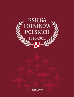 Okładka książki Księga lotników polskich 1918-2021