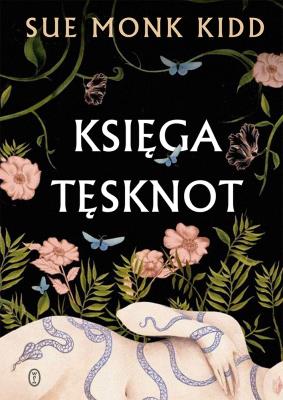 Księga tęsknot. Autor: Kidd Sue Monk. SmakLiter.pl Okładka książki Księga tęsknot
