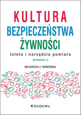 Kultura bezpieczeństwa żywności.. Autor: red. Małgorzata Z. Wiśniewska. SmakLiter.pl Okładka książki Kultura bezpieczeństwa żywności.