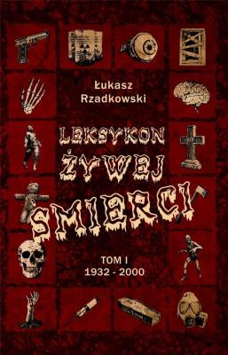 Okładka książki Leksykon żywej śmierci T.1