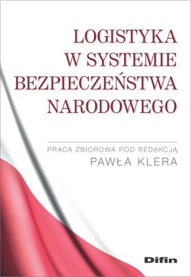 Okładka książki Logistyka w systemie bezpieczeństwa narodowego
