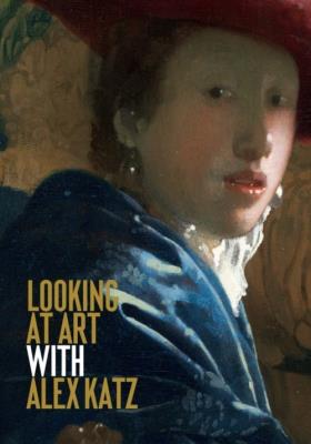 Looking at Art with Alex Katz. Autor: Katz Alex. SmakLiter.pl Okładka książki Looking at Art with Alex Katz