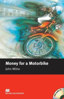 Okładka książki Macmillan Readers. Money for a Motorbike + CD PAck (beginner)