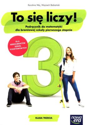 Matematyka ZSZ 3 To się liczy! Podr. 2021 NE. Autor: Babiański Wojciech. SmakLiter.pl Okładka książki Matematyka ZSZ 3 To się liczy! Podr. 2021 NE