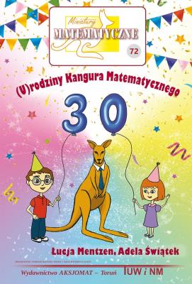 Miniatury matematyczne 72. Autor: Łucja Mentzen. SmakLiter.pl Okładka książki Miniatury matematyczne 72