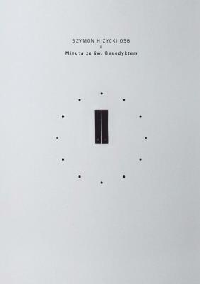 Minuta ze św Benedyktem. Autor: Szymon Hiżycki OSB. SmakLiter.pl Okładka książki Minuta ze św Benedyktem
