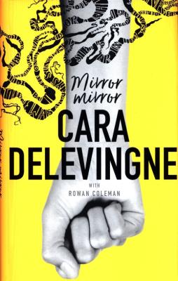 Mirror, Mirror. Autor: Delevingne Cara. SmakLiter.pl Okładka książki Mirror, Mirror