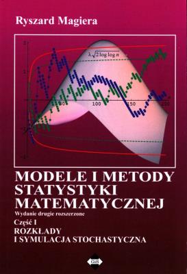 Okładka książki Modele i metody statystyki matematycznej Część 1