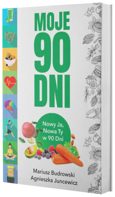 Moje 90 dni. Autor: Mariusz Budrowski, Agnieszka Juncewicz. SmakLiter.pl Okładka książki Moje 90 dni