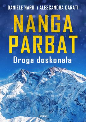 Okładka książki Nanga Parbat Droga doskonała