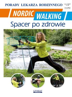 Nordic Walking. Autor: Chojnowska Emilia; Malanowska-Mamrot Justyna; Jaskólski Karol. SmakLiter.pl Okładka książki Nordic Walking