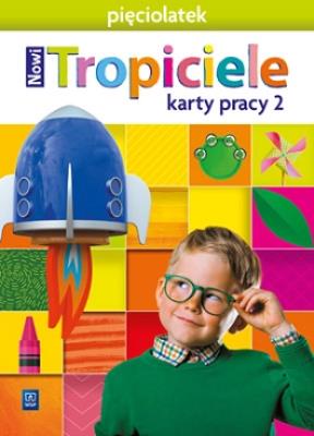 Okładka książki Nowi Tropiciele Pięciolatek. Karty pracy cz.2 WSIP