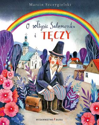 Okładka książki O sołtysie Salomonku i tęczy