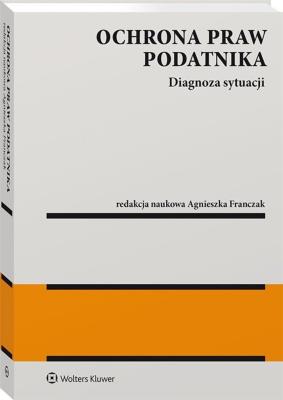 Okładka książki Ochrona praw podatnika w.1/2021