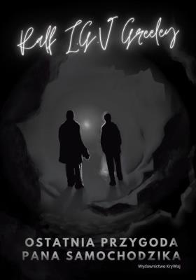 Okładka książki Ostatnia przygoda Pana Samochodzika