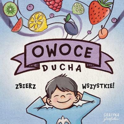 Owoce ducha - gra. Wydawca: Wydawnictwo Kościuszko. SmakLiter.pl Opakowanie Owoce ducha - gra