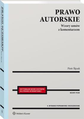 Prawo autorskie Wzory umów z komentarzem w.4/21. Autor: Ślęzak Piotr. SmakLiter.pl Okładka książki Prawo autorskie Wzory umów z komentarzem w.4/21