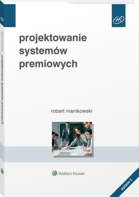 Okładka książki Projektowanie systemów premiowych w.2/21