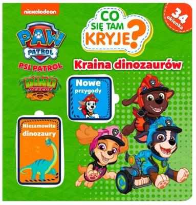 Okładka książki Psi Patrol. Co się tam kryje?