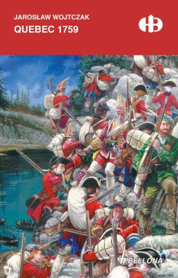 Quebec 1759 (edycja limitowana). Autor: Wojtczak Jarosław. SmakLiter.pl Okładka książki Quebec 1759 (edycja limitowana)