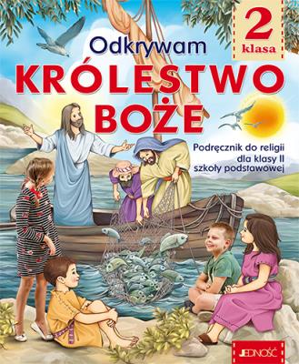 Okładka książki Religia Odkrywamy królestwo Boże podręcznik dla klasy 2 szkoły podstawowej