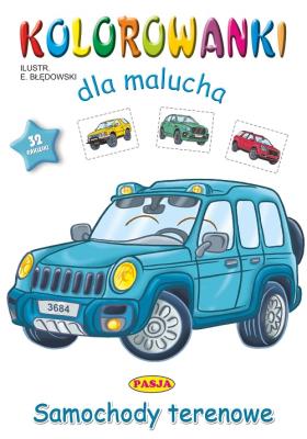Samochody terenowe. Kolorowanki dla malucha. Autor: Ernest Błędowski. SmakLiter.pl Okładka książki Samochody terenowe. Kolorowanki dla malucha