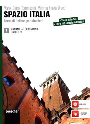 Spazio Italia 3 Corso di italiano per stranieri. Autor: Tommasini  Maria Gloria, Diaco	 Mimma Flavia. SmakLiter.pl Okładka książki Spazio Italia 3 Corso di italiano per stranieri