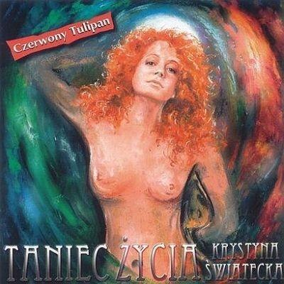 Taniec życia - Krystyna Świątecka CD. Autor: Czerwony Tulipan. SmakLiter.pl Okładka książki Taniec życia - Krystyna Świątecka CD