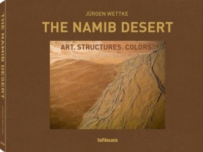 The Namib Desert. Autor: Wettke Jurgen. SmakLiter.pl Okładka książki The Namib Desert