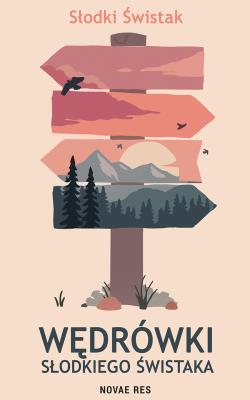 Okładka książki Wędrówki Słodkiego Świstaka