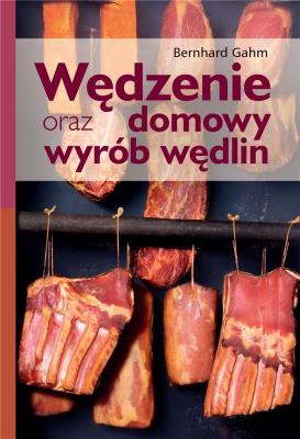 Okładka książki Wędzenie oraz domowy wyrób wędlin w.2021