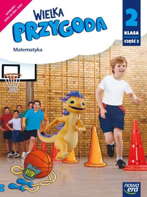 Wielka przygoda klasa 2 część 1 Podręcznik matematyka EDYCJA 2021-2023. Autor: Sawicka Krystyna, Swoboda Ewa. SmakLiter.pl Okładka książki Wielka przygoda klasa 2 część 1 Podręcznik matematyka EDYCJA 2021-2023