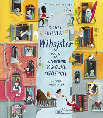 Okładka książki Wihajster, czyli przewodnik po słowach pożyczonych (autograf)