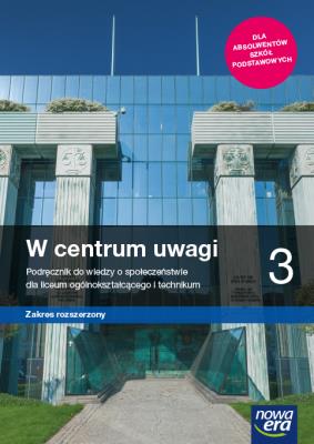 WOS LO 3 W centrum uwagi Podr. ZR 2021 NE. Autor: Drelich Sławomir, Janicki Arkadiusz, Kięczkowska Justyna. SmakLiter.pl Okładka książki WOS LO 3 W centrum uwagi Podr. ZR 2021 NE
