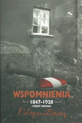 Okładka książki Wspomnienia 1847-1928 Część 2