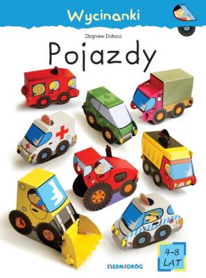 Wycinanki pojazdy. Autor: Zbigniew Dobosz. SmakLiter.pl Okładka książki Wycinanki pojazdy