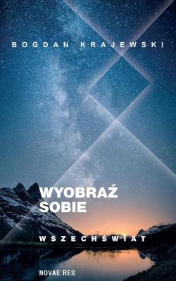 Okładka książki Wyobraź sobie wszechświat